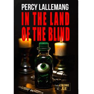 In the Land of the Blind