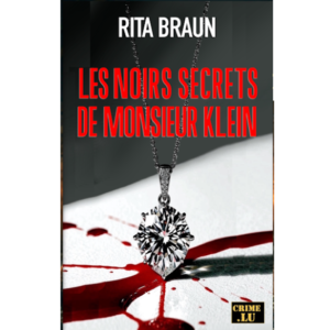 Les noirs secrets de Monsieur Klein